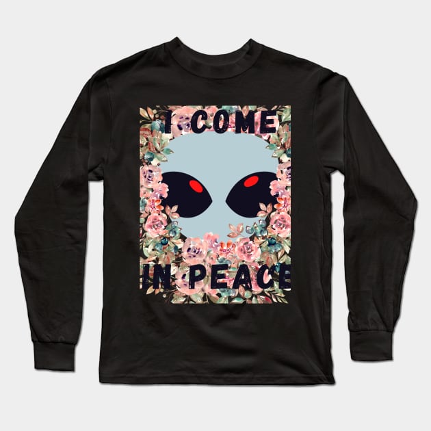 i come in peace Long Sleeve T-Shirt by funnyd